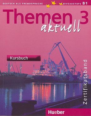 Themen aktuell 3 Zertifikatsband Kursbuch