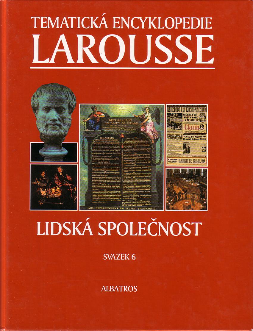 Tematická encyklopedie Larousse- Lidská společnost