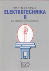 Elektrotechnika II pro učební obor Automechanik