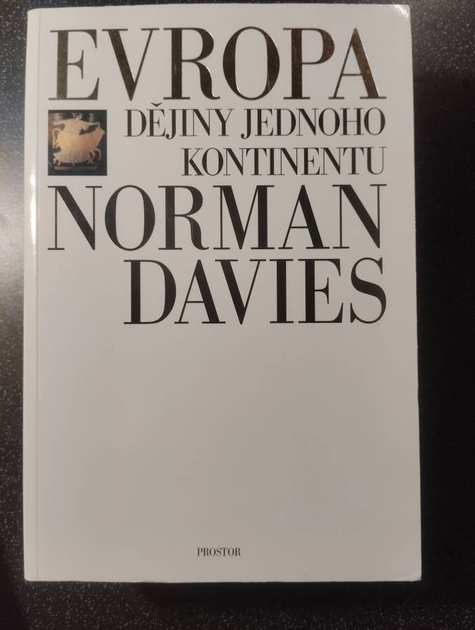 Evropa: dějiny jednoho kontinentu