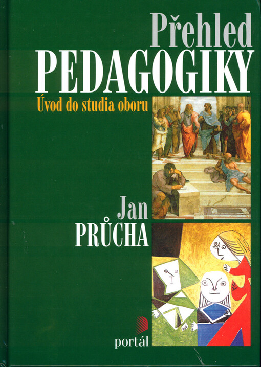 Přehled pedagogiky: úvod do studia oboru