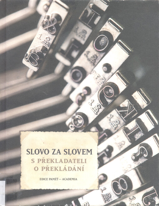 Slovo za slovem: s překladateli o překládání