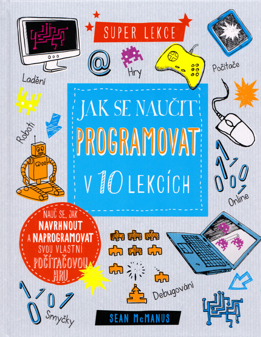 Jak se naučit programovat v 10 lekcích