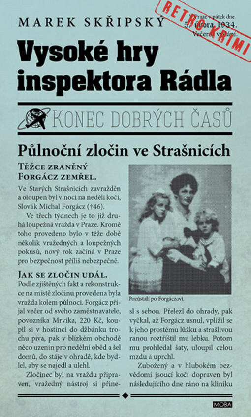 Vysoké hry inspektora Rádla: konec dobrých časů