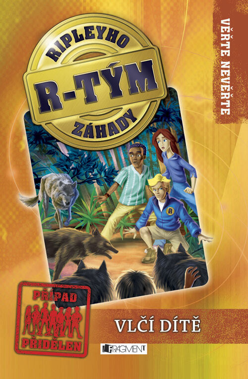 Ripleyho záhady - R-tým.Vlčí dítě