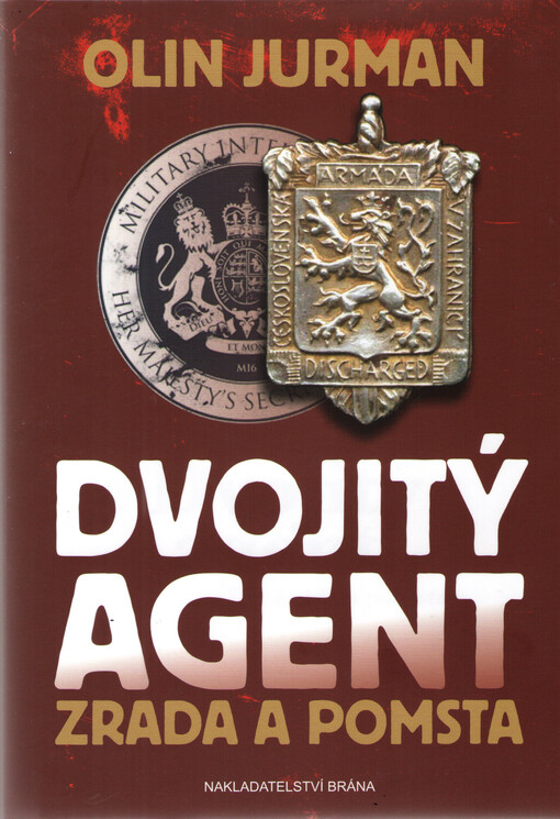 Dvojitý agent.2,Zrada a pomsta