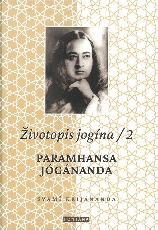 Životopis jogína 2,Paramhansa Jógánanda:  osobní úvahy a vzpomínky