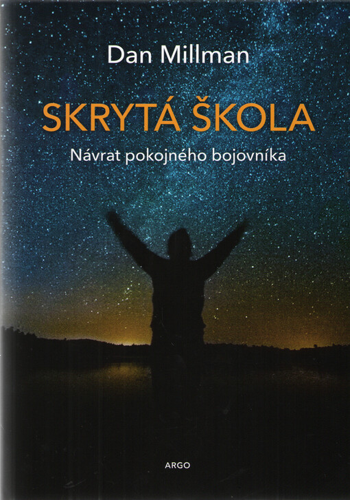 Skrytá škola: návrat pokojného bojovníka