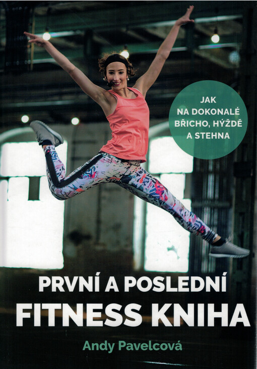 První a poslední fitness kniha