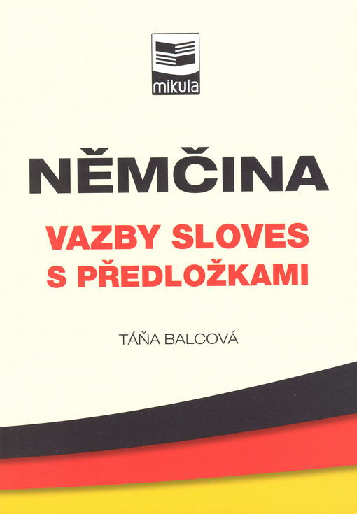 Němčina: vazby sloves s předložkami