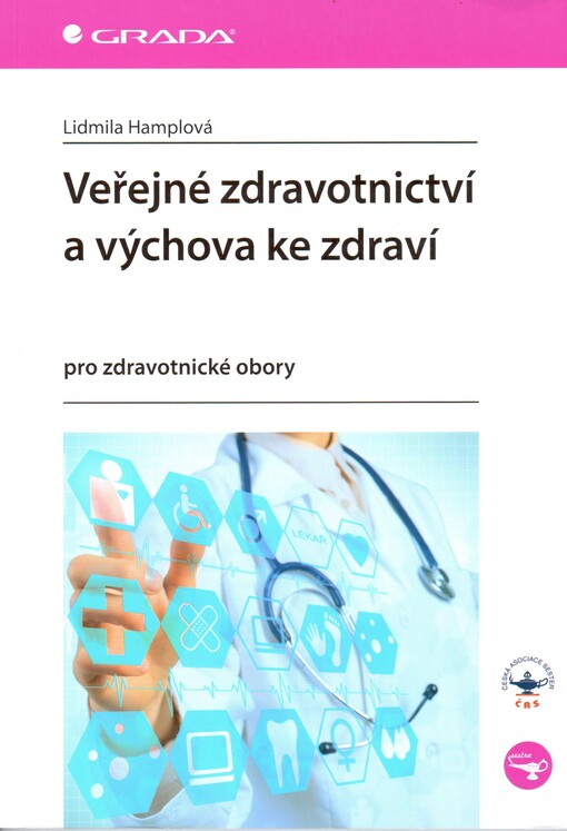 Veřejné zdravotnictví a výchova ke zdraví: pro zdravotnické obory