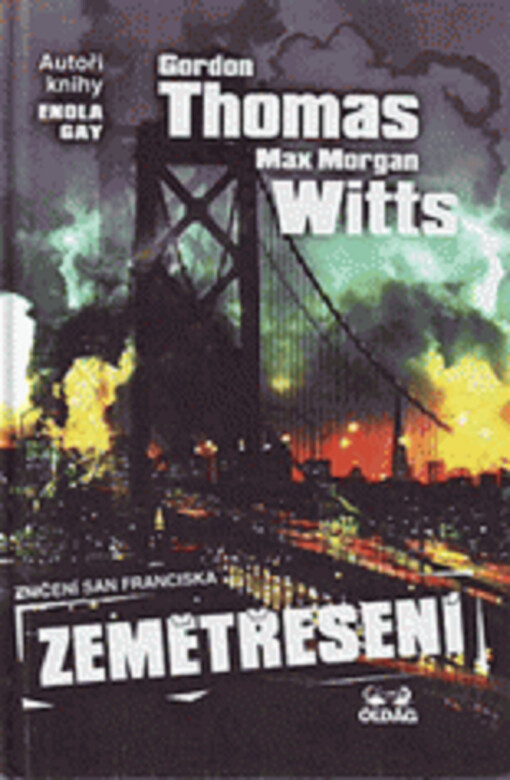 Zemětřesení: zničení San Franciska