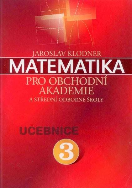 Matematika 3 pro OA a SOŠ