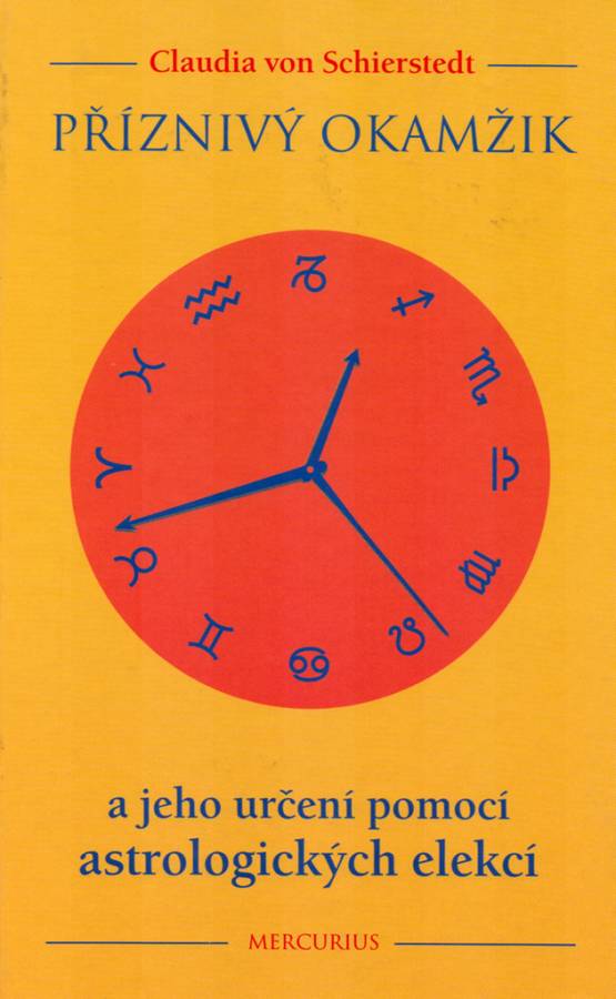  Příznivý okamžik a jeho určení pomocí astrologických elekcí