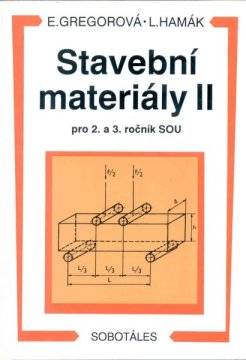 Stavební materiály II pro 2. a 3. ročník SOU  
