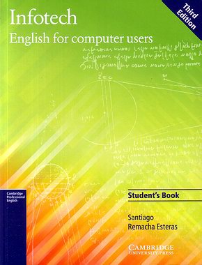 Infotech English for Computer Users SB 3th Ed.