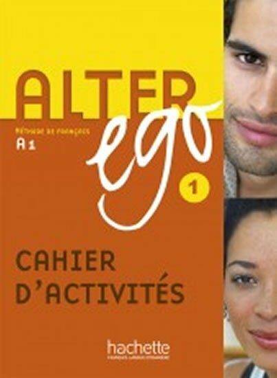 Alter Ego 1 A1 Cahier d´activités