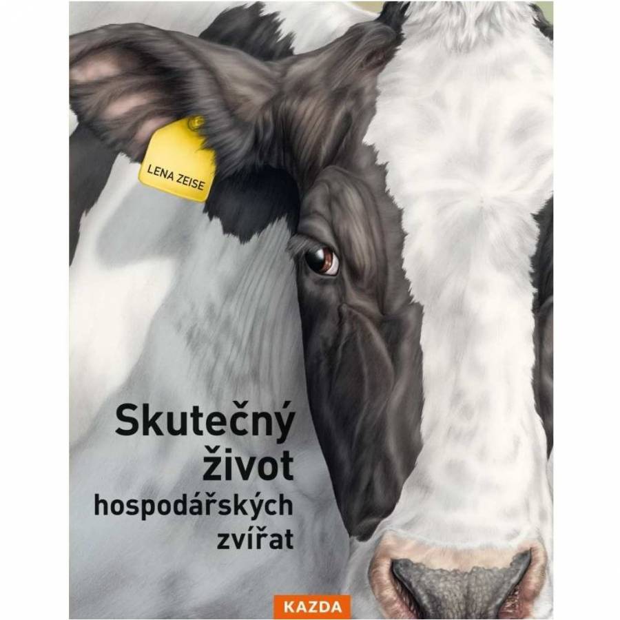 Skutečný život hospodářských zvířat