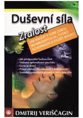 Duševní síla: jak získat imunitu vůči nemocím a neúspěchu