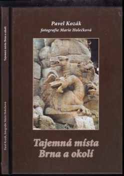 Tajemná místa Brna a okolí