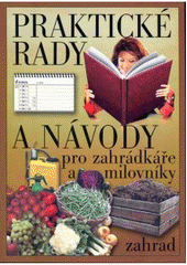 Praktické rady pro zahrádkáře