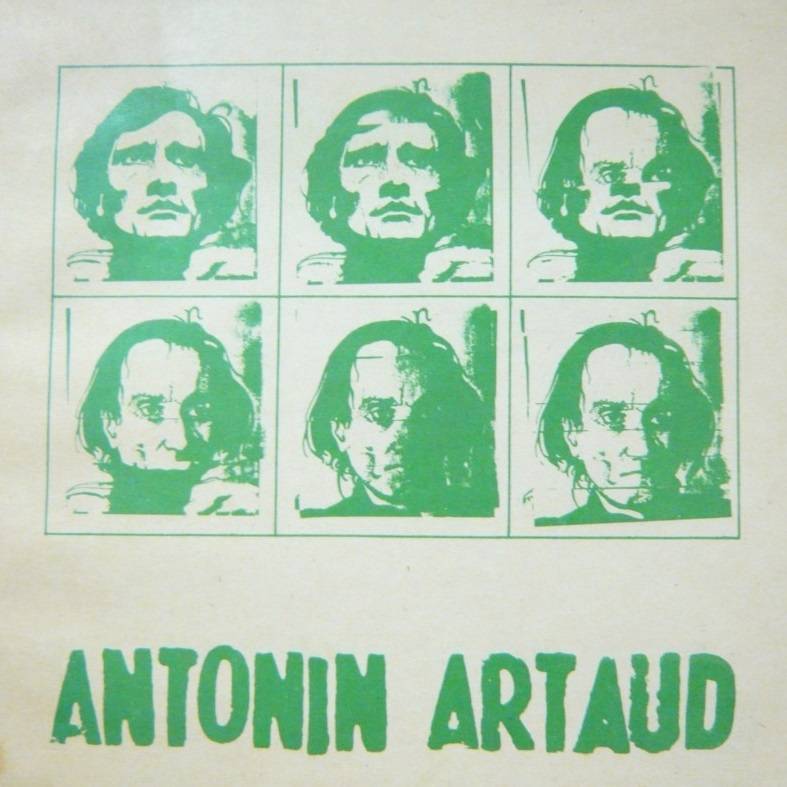 Antonin Artaud: Život, dílo, sny