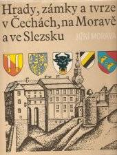 Hrady, zámky a tvrze v Čechách, na Moravě a ve Slezsku - sv. I-VII