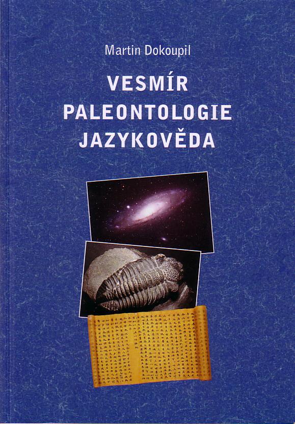 Vesmír, paleontologie, jazykověda