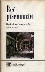 Řeč písemnictví: umění vnímat umění