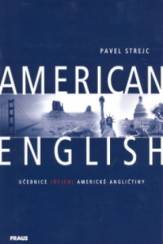 American English : učebnice (nejen) americké angličtiny