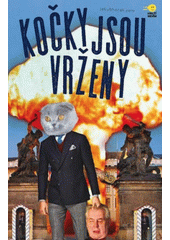 Kočky jsou vrženy: fantastický román