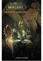 World of WarCraft.Válečníci Azerothu