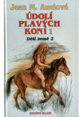 Děti země.2, Údolí plavých koní