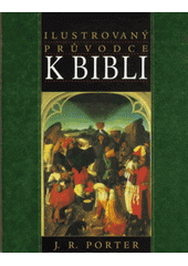 Ilustrovaný průvodce k Bibli