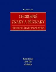 Chorobné znaky a příznaky - Diferenciální diagnostika