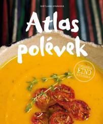 Atlas polévek Veganská etno kuchařka 
