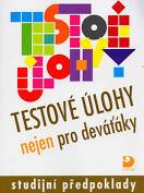 Testové úlohy nejen pro deváťáky - studijní předpoklady