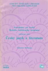 Pomáháme při tvorbě ŠVP – vzdělávací obor Český jazyk a literatura