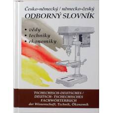 ČESKO-NĚMECKÝ, NĚMECKO-ČESKÝ ODBORNÝ SLOVNÍK