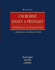 Chorobné znaky a příznaky, diferenciální diagnostika