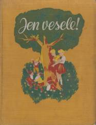 Jen vesele!